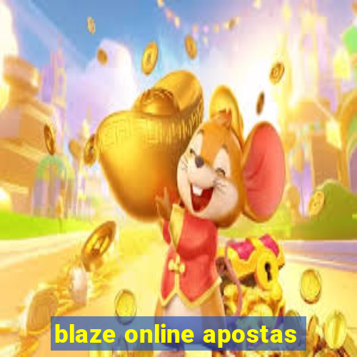 blaze online apostas